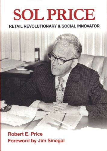 Pre-Owned Sol Price: Retail Revolutionary and Social Innovator, 9780988680609, 0988680602, Hardcover, First Edition edition