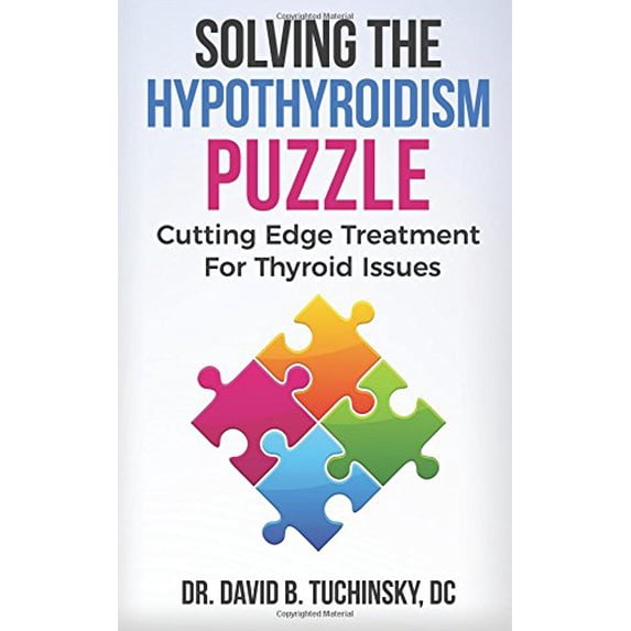 Pre-Owned Solving The Hypothyroidism Puzzle: Cutting Edge Treatment For Thyroid Issues Paperback