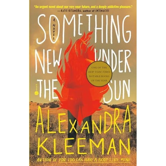 Something New Under the Sun: A Novel (Paperback, 9781984826329, 1984826328)
