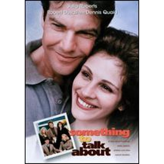 Pre-Owned Something to Talk About by Lasse Hallström, Julia Roberts, Dennis Quaid, Robert Duvall, Gena Rowlands, Kyra Sedgwick DVD, Comedy Drama, Romantic Comedy