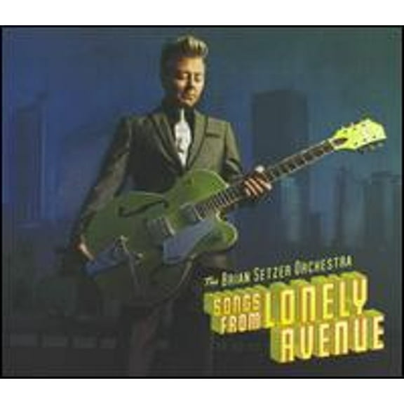 Pre-Owned Songs from Lonely Avenue (CD 0640424999728) by The Brian Setzer Orchestra
