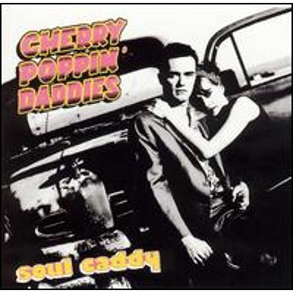 Pre-Owned Soul Caddy (CD 0601215935325) by Cherry Poppin' Daddies