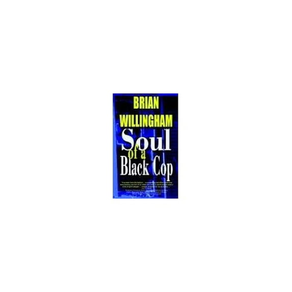 Pre-Owned Soul Of A Black Cop Paperback
