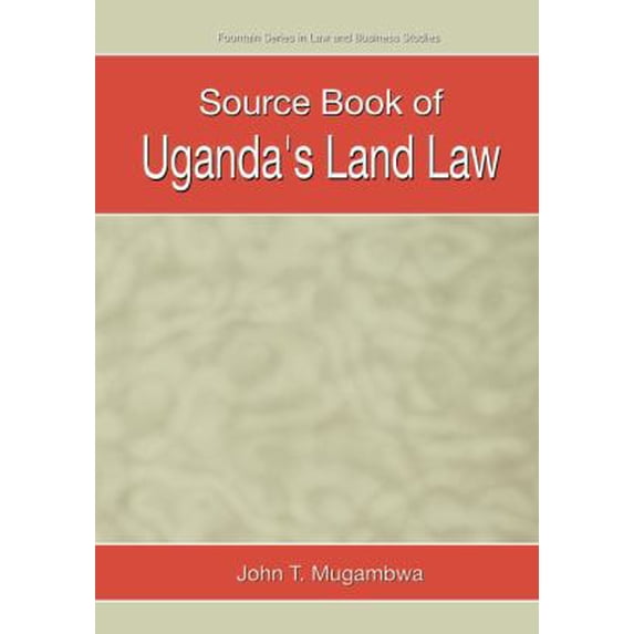 Pre-Owned Source Book of Uganda's Land Law (Paperback) 9970022881 9789970022885