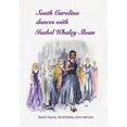 thumbnail image 1 of Pre-Owned South Carolina dances with Isabel Whaley Sloan Paperback, 1 of 1