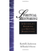 Spiritual Mentoring A Guide for Seeking Giving Direction Paperback