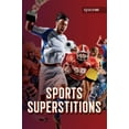 thumbnail image 1 of Pre-Owned Sports Superstitions (Paperback) 9781680217445, 1 of 1