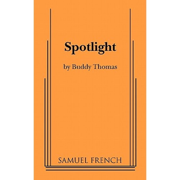 Pre-Owned Spotlight (Paperback) by Buddy Thomas