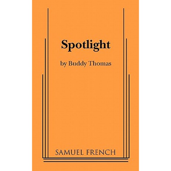 Pre-Owned Spotlight (Paperback) by Buddy Thomas