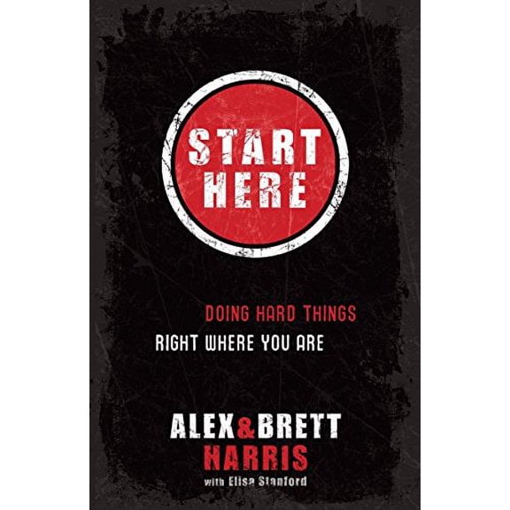 Pre-Owned Pre-Owned Start Here: Doing Right Things Right Where you Are Paperback