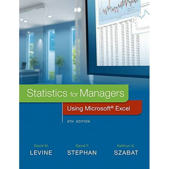 Pre-Owned Statistics for Managers Using Microsoft Excel (Hardcover) 0134173058 9780134173054