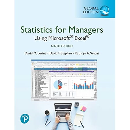 Statistics For Managers Using Microsoft Excel Global Edition 9 ed