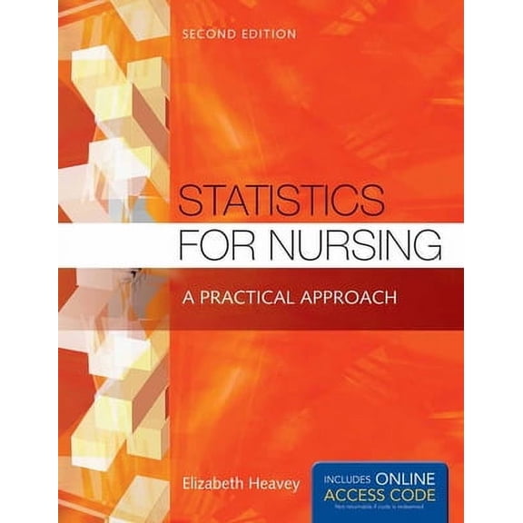 Pre-Owned Statistics for Nursing with Online Access Code: A Practical Approach (Paperback) 1284048349 9781284048346