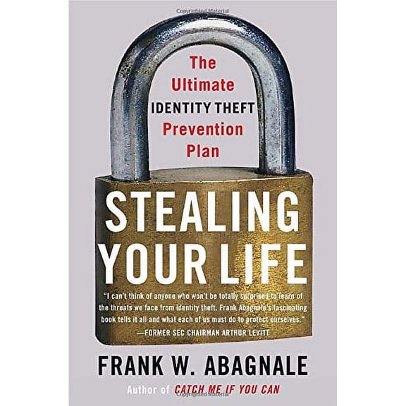 Pre-Owned Pre-Owned Stealing Your Life: The Ultimate Identity Theft Prevention Plan Paperback