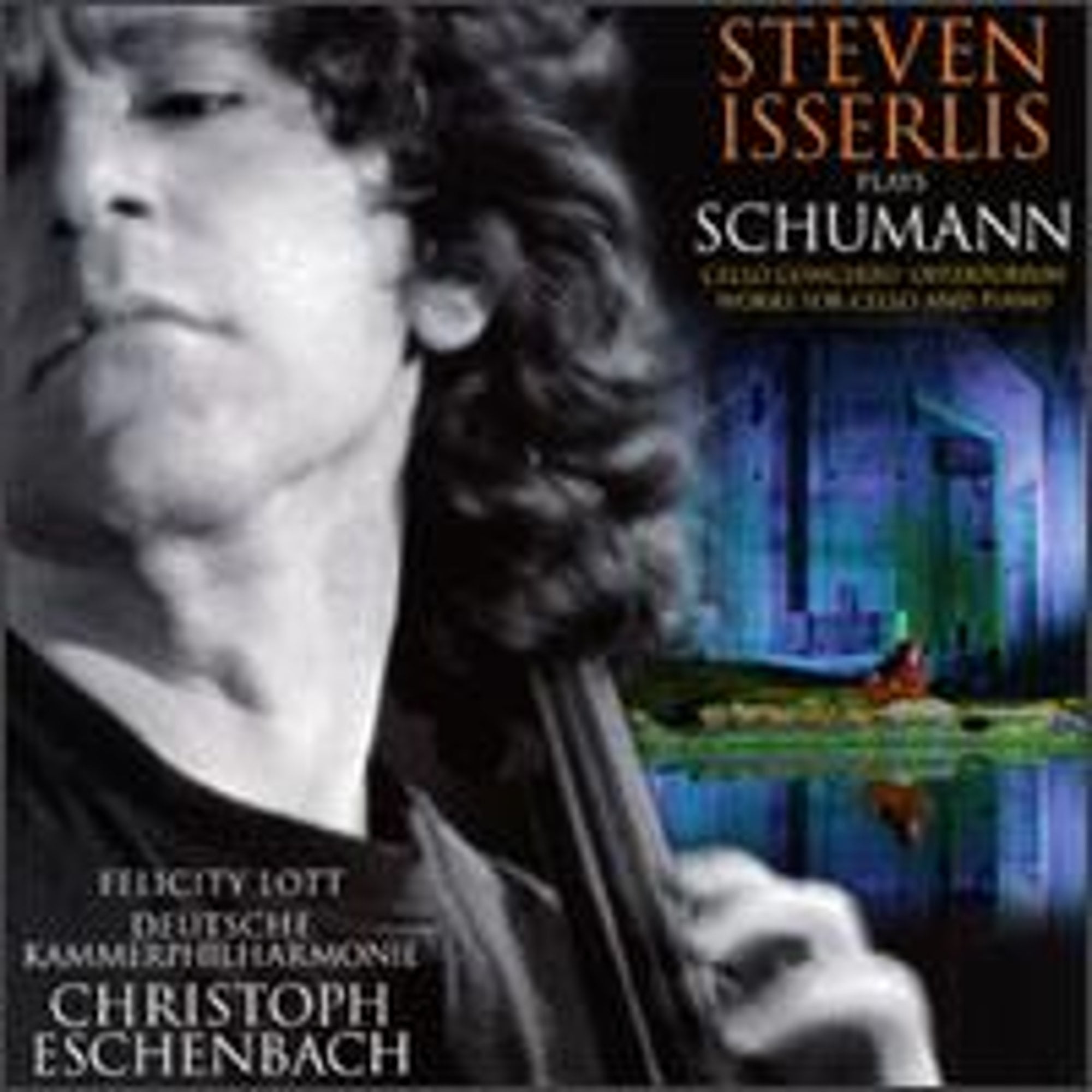 Pre-Owned Steven Isserlis Plays Schumann (CD 0090266880027) by Christoph Eschenbach (piano), David King (organ), Felicity Lott (soprano), Steven Isserlis (cello);...