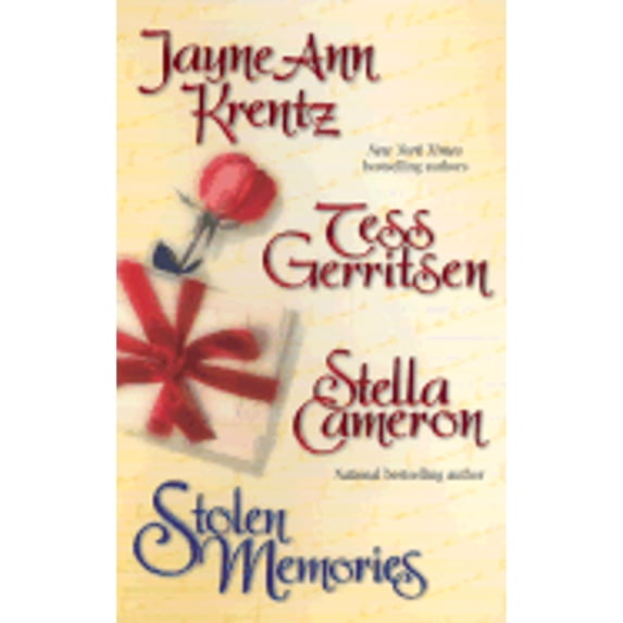 Pre-Owned Stolen Memories: Test of Time/Thief of Hearts/Moontide (Paperback 9780373835003) by Jayne Ann Krentz, Tess Gerritsen, Stella Cameron