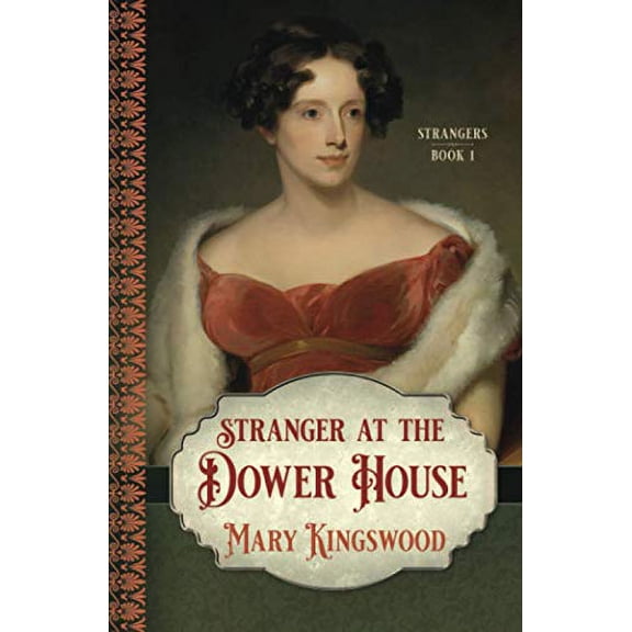 Pre-Owned Stranger at the Dower House (Strangers), 9781912167340, 1912167344, Paperback,