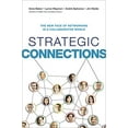 thumbnail image 1 of Pre-Owned Strategic Connections: The New Face of Networking in a Collaborative World (Hardcover) 0814434967 9780814434963, 1 of 1