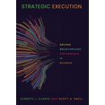 thumbnail image 1 of Pre-Owned Strategic Execution: Driving Breakthrough Performance in Business (Hardcover) 1503603598 9781503603592, 1 of 1