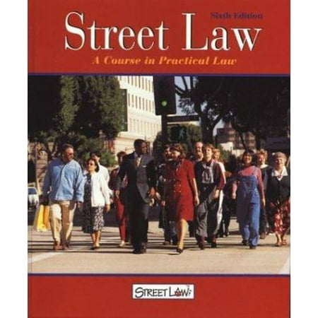 Street Law: A Course in Practical Law, Student Edition [Hardcover - Used]