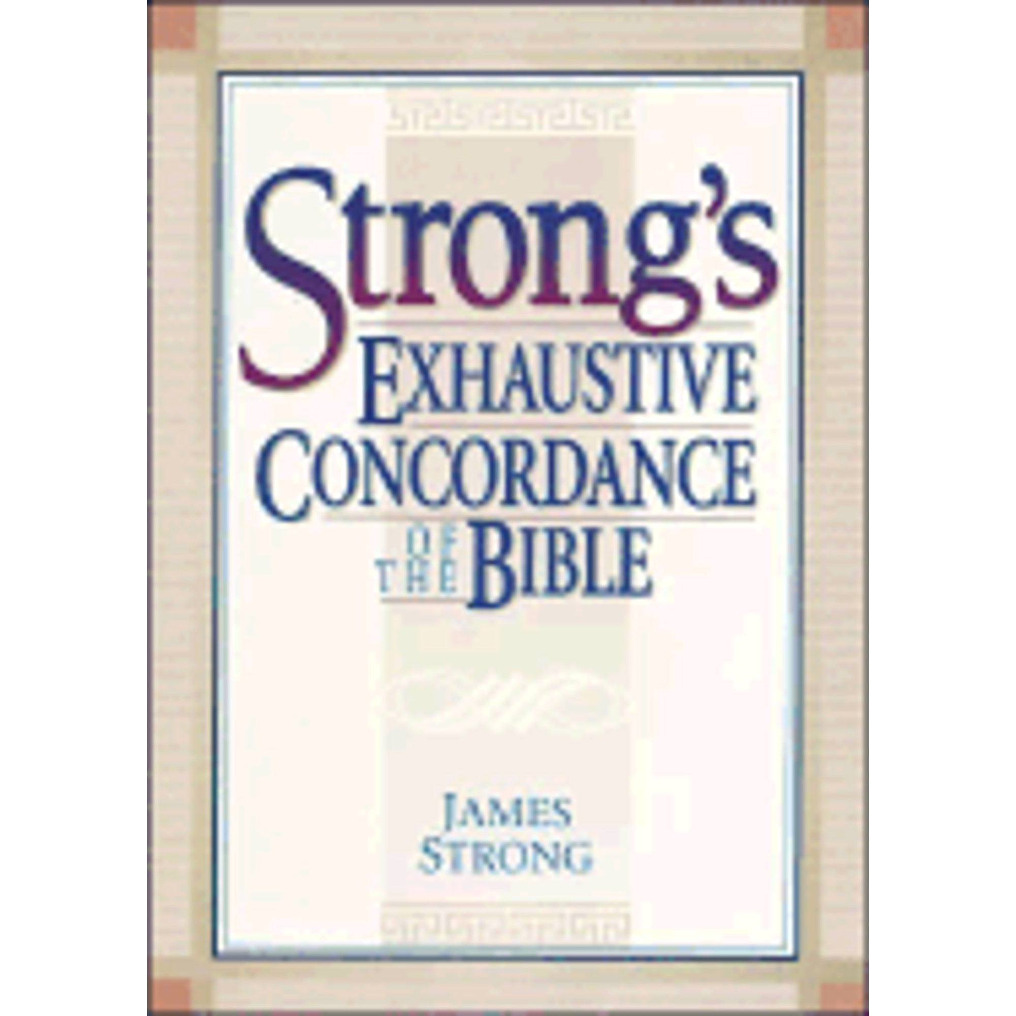 PreOwned Strong's Exhaustive Concordance of the Bible (Hardcover