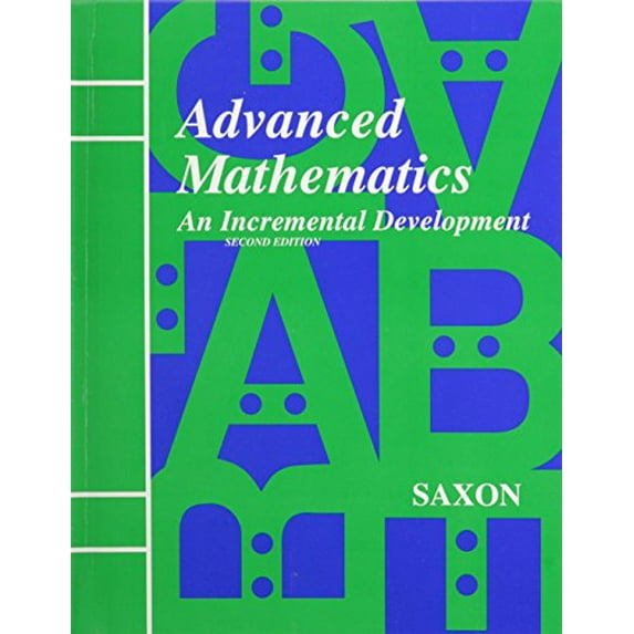 Pre-Owned Student Edition 1996: Second Edition (Saxon Advanced Math) Paperback