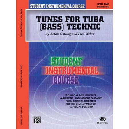 Pre-Owned Student Instrumental Course Tunes for Tuba Technic: Level II (Paperback 9780757982125) by Acton Ostling, Fred Weber
