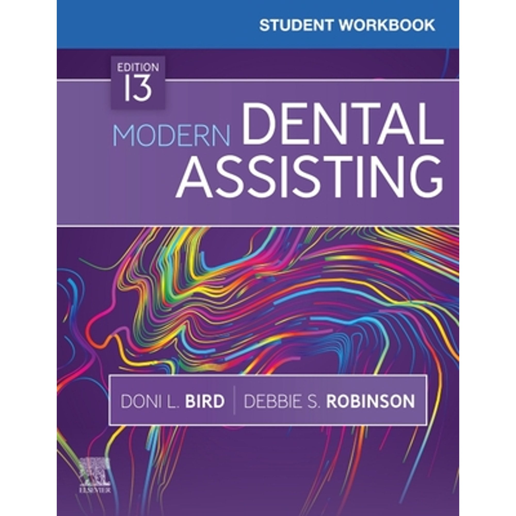 Pre-Owned Student Workbook for Modern Dental Assisting (Paperback 9780323673167) by Doni L Bird, Debbie S Robinson