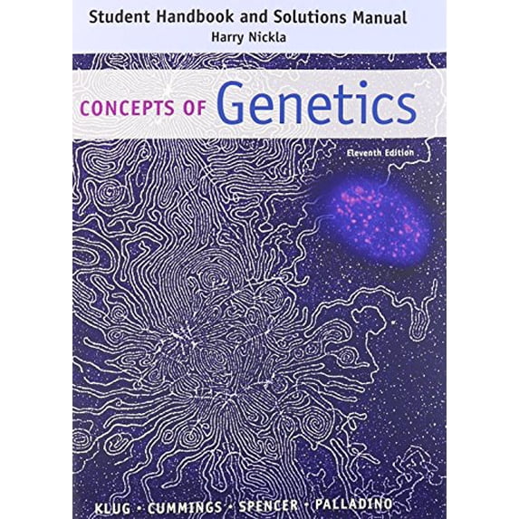 Pre-Owned Student Handbook and Solutions Manual: Concepts of Genetics (Paperback) 0133796809 9780133796803
