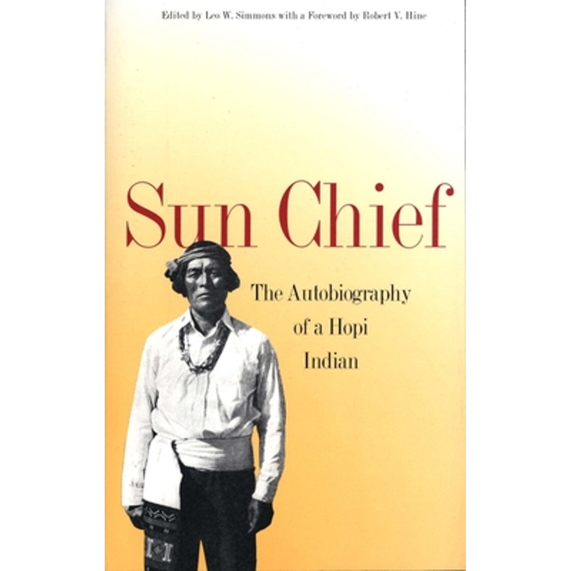 Pre-Owned Sun Chief: The Autobiography of a Hopi Indian (Paperback ...