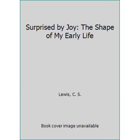 Pre-Owned Surprised by Joy: The Shape of My Early Life Paperback