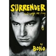 thumbnail image 1 of Pre-Owned Surrender: 40 Songs, One Story by Bono (Hardcover), 1 of 1