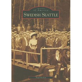 Swedish Seattle (Images of America) Paperback