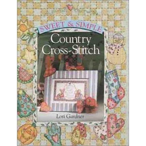 Pre-Owned Sweet and Simple Country Cross-Stitch (Paperback) 9780806993034