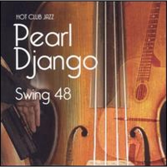 Pre-Owned Swing 48 (CD 0678277066328) by Pearl Django