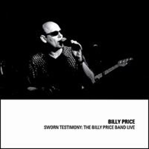 Pre-Owned Sworn Testimony: The Billy Price Band Live (CD 0656613931325) by Billy Price Keystone Rhythm Band