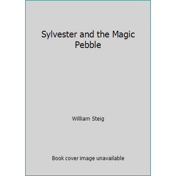 Pre-Owned Sylvester and the Magic Pebble (Hardcover) 0590757407