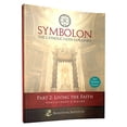 thumbnail image 1 of Pre-Owned Symbolon: The Catholic Faith Explained - PART 2 - Participant Guide (Paperback) 0997203757 9780990414735, 1 of 1