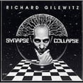 thumbnail image 1 of Pre-Owned Synapse Collapse (CD 0645944706627) by Richard Gilewitz, 1 of 1