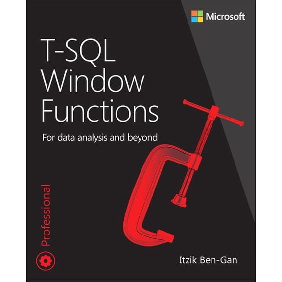 Pre-Owned T-SQL Window Functions: For Data Analysis and Beyond (Paperback) 0135861446 9780135861448