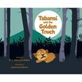 thumbnail image 1 of Pre-Owned Tabansi and the Golden Touch (Hardcover) by Dr. E Sebastian Bolden, 1 of 1