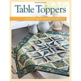 thumbnail image 1 of Pre-Owned Table Toppers: Quilted Projects from Fons & Porter Paperback, 1 of 1