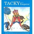 thumbnail image 1 of Pre-Owned Tacky and the Emperor (Tacky the Penguin) (Hardcover) 0395981204 9780395981207, 1 of 1