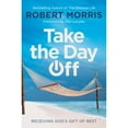thumbnail image 1 of Pre-Owned Take the Day Off: Receiving God's Gift of Rest (Paperback) 1546010157 9781546010159, 1 of 1