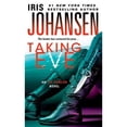 thumbnail image 1 of Pre-Owned Taking Eve: An Eve Duncan Novel (Paperback 9781250034335) by Iris Johansen, 1 of 1