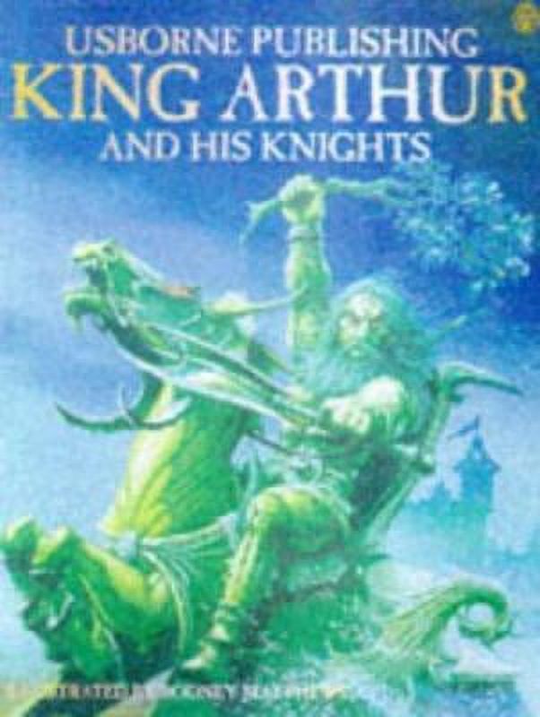 PreOwned Tales of King Arthur and His Knights (Hardcover) 0746033877