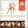 thumbnail image 1 of Pre-Owned Tchaikovsky: The Nutcracker, the Essential Highlights (CD 0743211881227) by Anthony Twiner (celeste), Halesworth Middle School Choir (choir, chorus), Royal Opera House Covent Garden Orchestr, 1 of 1