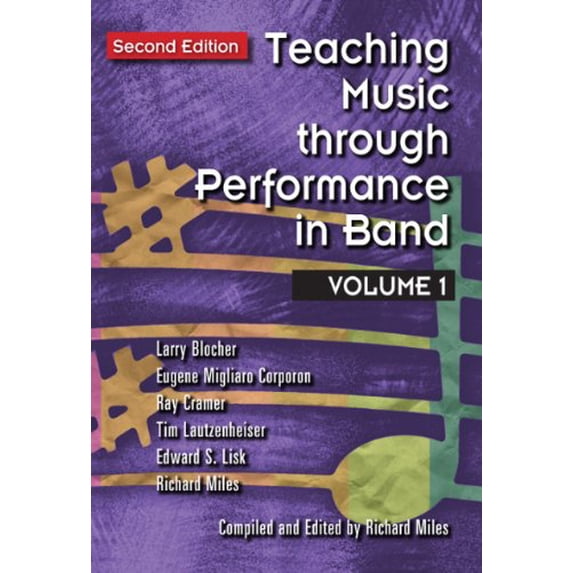 Pre-Owned Teaching Music Through Performance in Band, 9781579997885, 1579997880, Hardcover, 2 edition