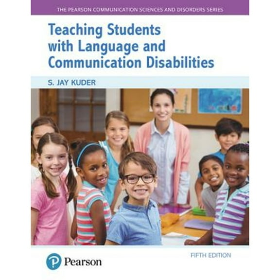 Pre-Owned Teaching Students with Language and Communication Disabilities (Paperback) 0134618882 9780134618883