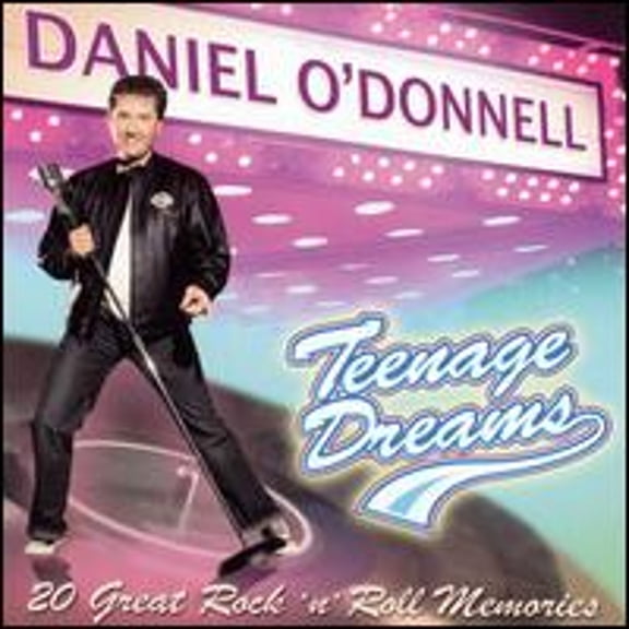Pre-Owned Teenage Dreams (CD 0796539003222) by Daniel O'Donnell